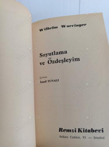 Soyutlama Ve Özdeşleyim / Birinci Baskı