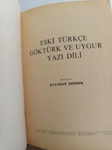 ESKİ TÜRKÇE GÖKTÜRK VE UYGUR YAZI DİLİ