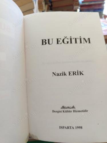BU EĞİTİM - Bu Öğretim, Bu Eğitim, Bu Problemler : 2