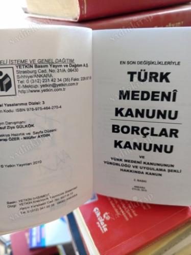 Türk Medeni Kanunu, Borçlar Kanunu, Türk Medeni Kanununun Yürürlüğü ve Uygulama Şekli Hakkında Kanun