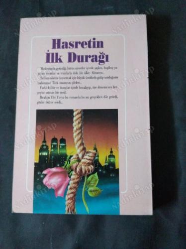 Hasretin İlk Durağı