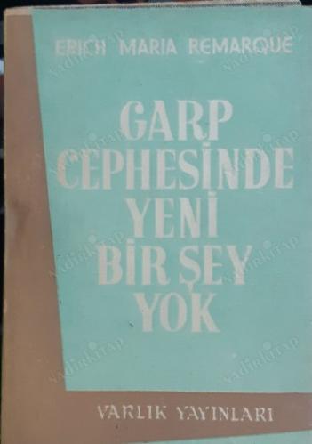 Garp Cephesinde Yeni Bir Şey Yok