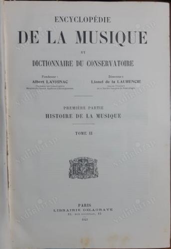 DE LA MUSIQUE et DICTIONNAIRE DU CONSERVATOIRE 1-2 Cilt Takım