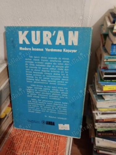 KUR'AN MODERN İNSANIN YARDIMINA KOŞUYOR