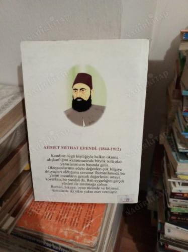 AHMET MİTHAT EFENDİ ESERLERİNDEN SEÇMELER