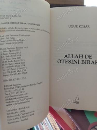 Allah De Ötesini Bırak