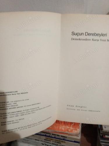 Suçun Derebeyleri - Demokrasiye Karşı Yeni Mafyalar