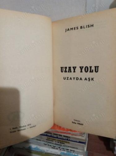 Uzay Yolu 3 - Uzayda Aşk