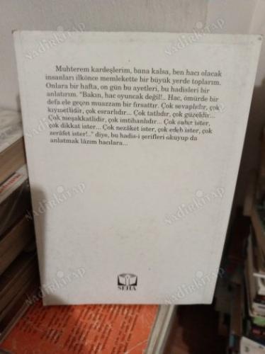 HACCIN FAZİLETLERİ VE İNCELİKLERİ