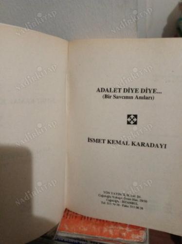 ADALET DİYE DİYE (BİR SAVCININ ANILARI)