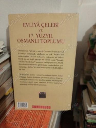 Evliya Çelebi ve 17. Yüzyıl Osmanlı Toplumu