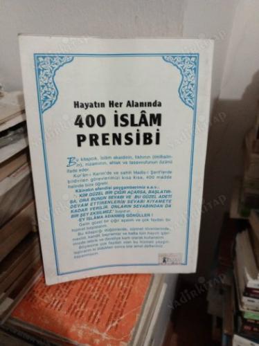HAYATIN HER ALANINDA 400 İSLAM PRENSİBİ