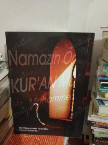 NAMAZIN ÖNEMİ - KUR'AN MUCİZELERİ - HZ. MUHAMMED (S.A.V) - BÜYÜK GÜNAHLAR VE TÖVBE ETMENİN ÖNEMİ - MİSYONERLİK