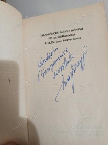 İslam Öncesi Mekke Dönemi ve Hz. Muhammed (İMZALI İTHAFLI)