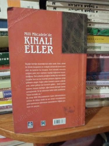 MİLLİ MÜCADELE'DE KINALI ELLER