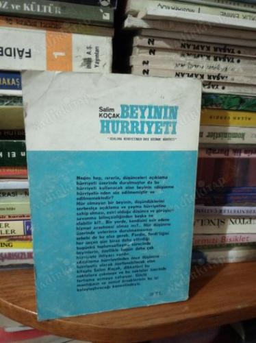 BEYİNİN HÜRRİYETİ - AÇIKLAMA HÜRRİYETİNDEN ÖNCE DÜŞÜNME HÜRRİYETİ