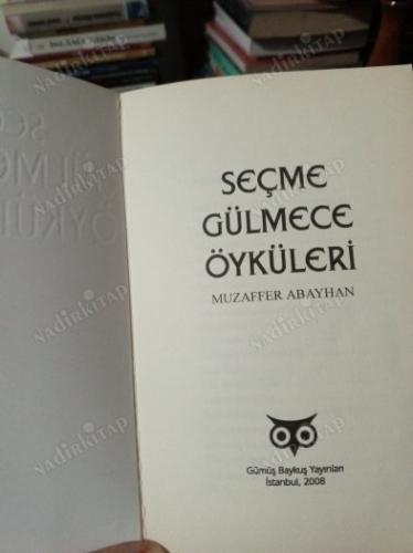 SEÇME GÜLMECE ÖYKÜLERİ