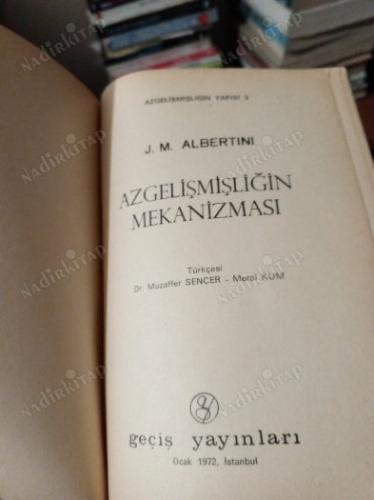 AZGELİŞMİŞLİĞİN MEKANİZMASI