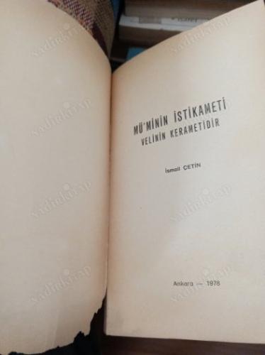 MÜMİNİN İSTİKAMETİ VELİNİN KERAMETİDİR