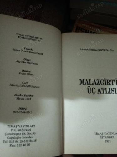 MALAZGİRT'İN ÜÇ ATLISI
