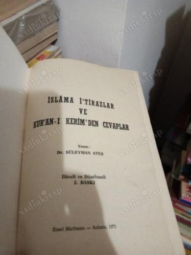 İSLAM'A İTİRAZLAR VE KUR'AN-I KERİM'DEN CEVAPLAR
