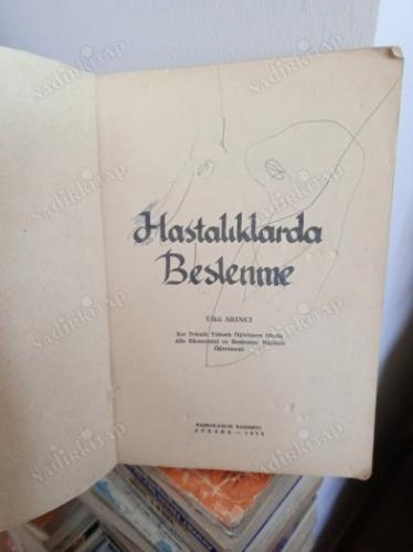 HASTALIKLARDA BESLENME
