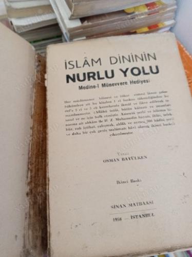 İSLAM DİNİNİN NURLU YOLU