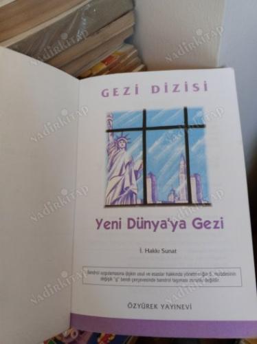 YENİ DÜNYAYA GEZİ