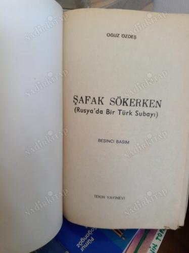 Şafak Sökerken Rusya'da Bir Türk Subayı