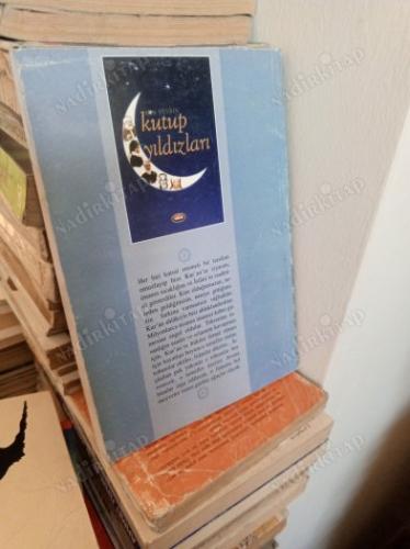 SON DEVRİN KUTUP YILDIZLARI