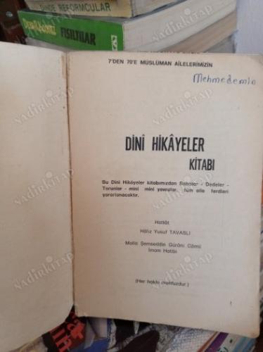 7'DEN 70'E MÜSLÜMAN AİLELERİMİZİN DİNİ HİKAYELER KİTABI