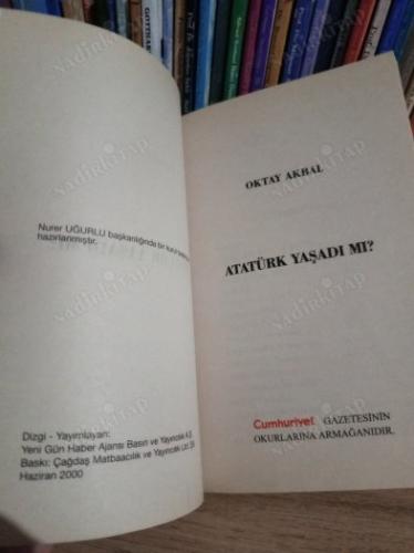 ATATÜRK YAŞADI MI?