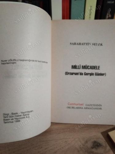 MİLLİ MÜCADELE ( ERZURUM'DA GERGİN GÜNLER )