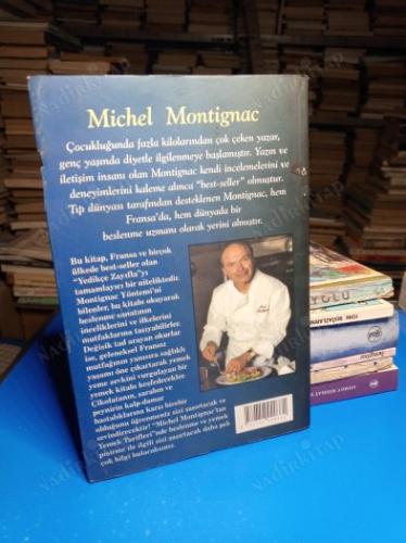 AĞIZ TADIYLA ZAYIFLA - MICHAEL MONTIGNAC'TAN YEMEK TARİFLERİ