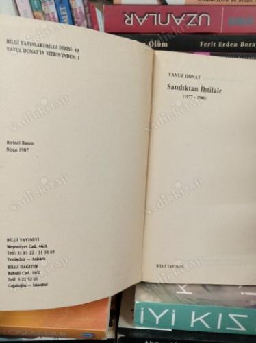 SANDIKTAN İHTİLALE 1977 - 1980 (YAVUZ DONAT'IN VİTRİNİNDEN 1)