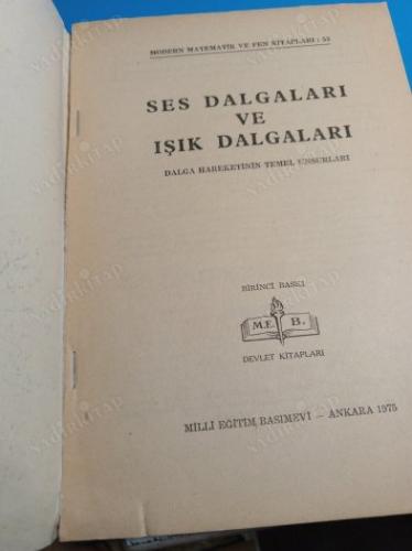 SES DALGALARI VE IŞIK DALGALARI - DALGA HAREKETİNİN TEMEL UNSURLARI