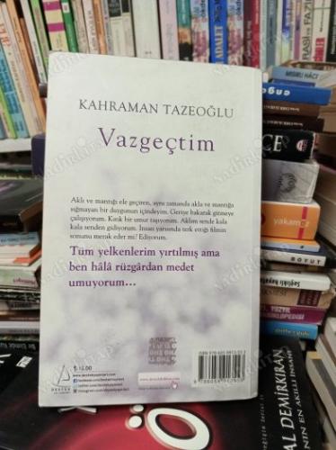 Vazgeçtim
