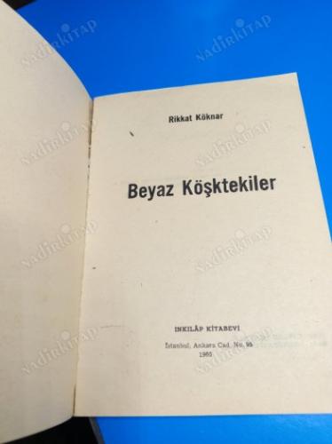 Beyaz Köşktekiler