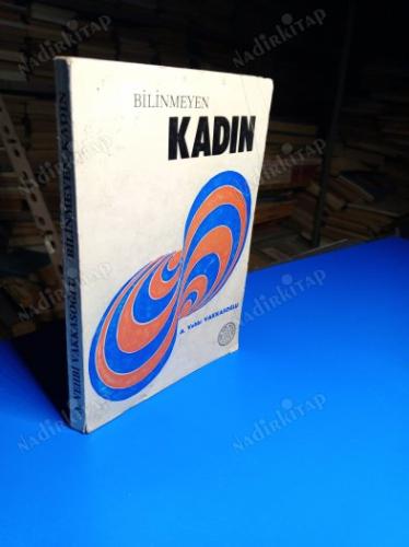 BİLİNMEYEN KADIN