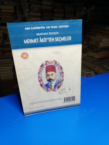 MEHMET AKİFTEN SEÇMELER
