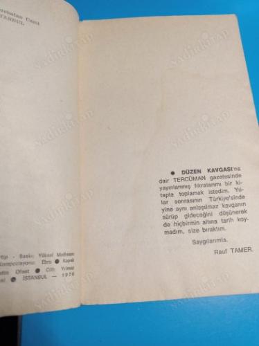 DÜZEN KAVGASI