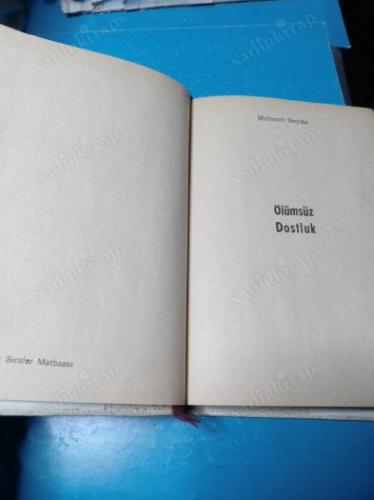ÖLÜMSÜZ DOSTLUK