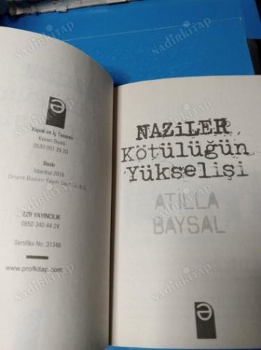 NAZİLER KÖTÜLÜĞÜN YÜKSELİŞİ