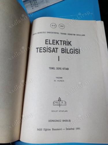 ELEKTRİK TESİSAT BİLGİSİ CİLT 1