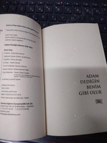 ADAM DEDİĞİN BENİM GİBİ OLUR