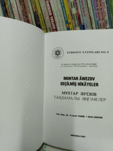 MUHTAR AWEZOV Seçilmiş Hikayeler