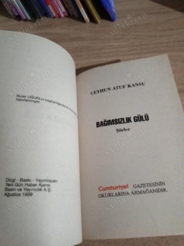 BAĞIMSIZLIK GÜLÜ