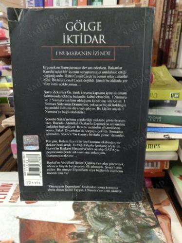 Gölge İktidar Bir Numaranın İzinde