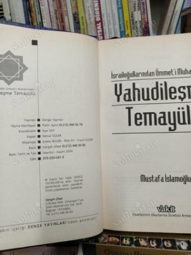 İSRAİLOĞULLARINDAN ÜMMET-İ MUHAMMED'E YAHUDİLEŞME TEMAYÜLÜ