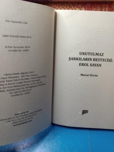 UNUTULMAZ ŞARKILARIN BESTECİSİ EROL SAYAN